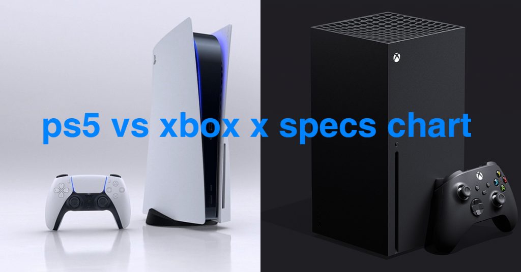 ps5 vs xbox x specs chart