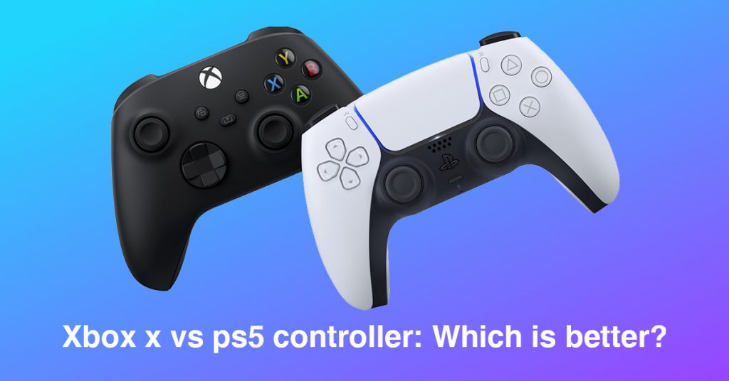 xbox x vs ps5 controller: Which is better?