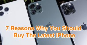 7 Reasons Why You Should Buy The Latest iPhone