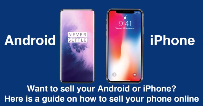 want-to-sell-your-android-or-iphone-here-is-a-guide-on-how-to-sell-your-phone-online/