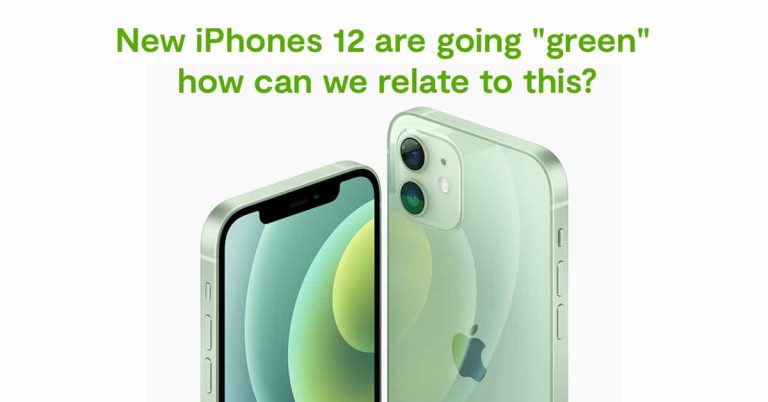 new-iphones-12-are-going-green-how-can-we-relate-to-this