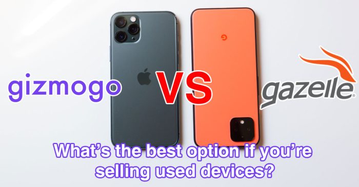 gizmogo-vs-gazelle-whats-the-best-option-if-youre-selling-used-devices gizmogo-vs-gazelle-whats-the-best-option-if-youre-selling-used-devices/