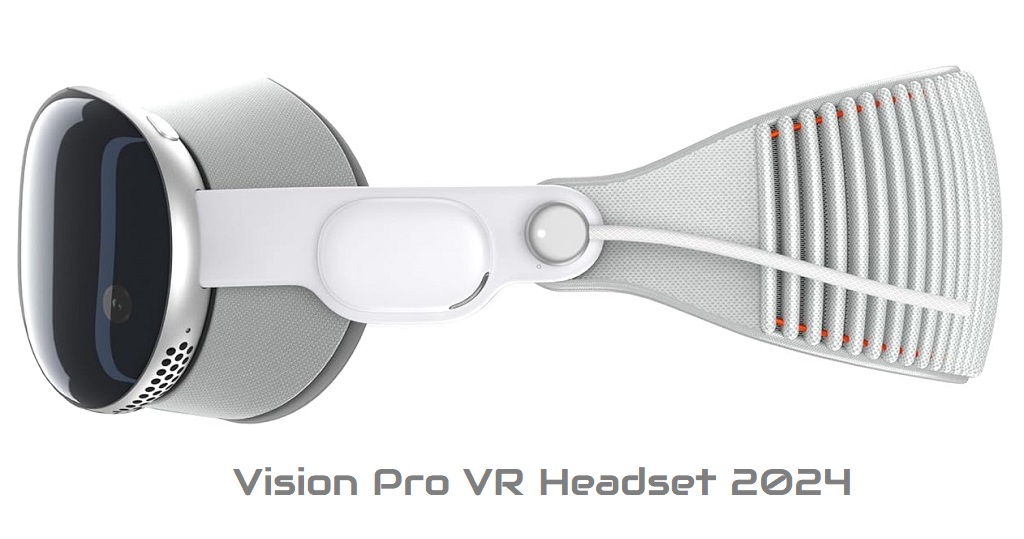 Vision Pro VR Headset 2024