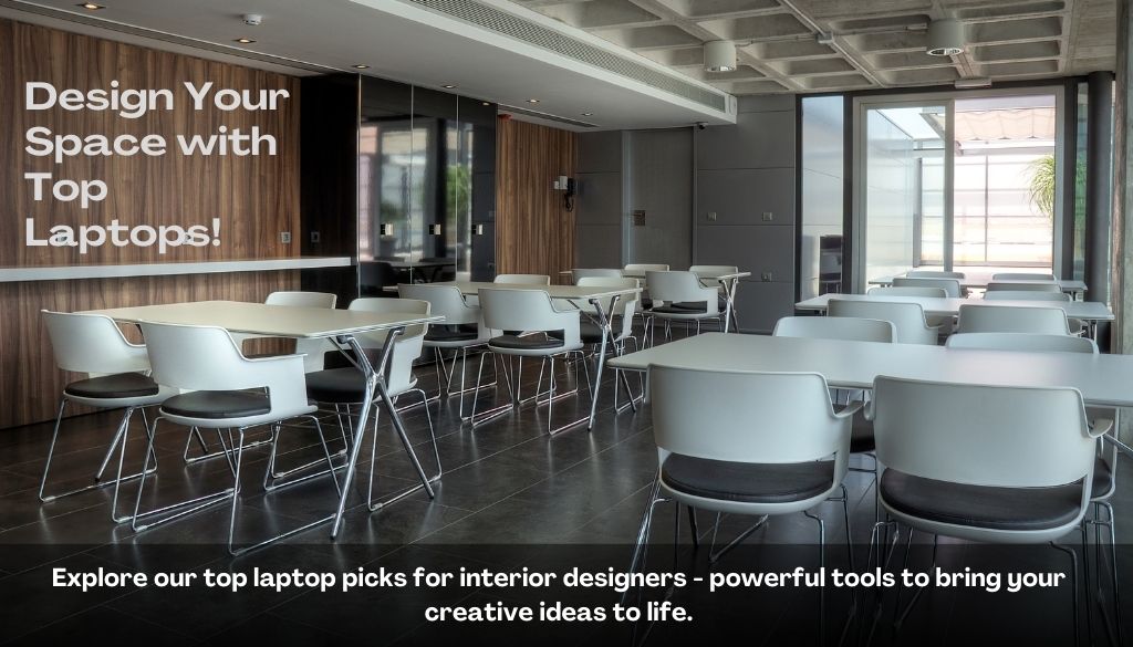 laptop for interior designers
