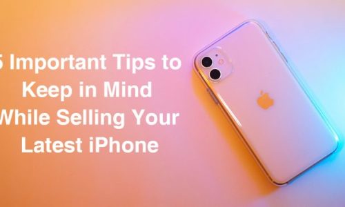 5-important-tips-to-keep-in-mind-while-selling-your-latest-iphone
