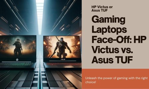 HP victus or Asus TUF_ which laptop is better for gaming