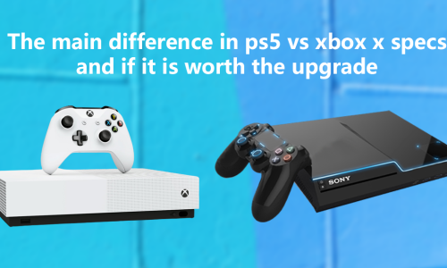 The main difference in ps5 vs xbox x specs and is worth to upgrade