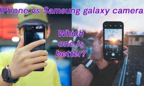 IPhone vs Samsung galaxy camera : Which one is better?