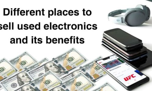 different-places-to-sell-used-electronics-and-its-benefits/