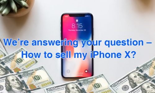 how-to-sell-my-iphone-x